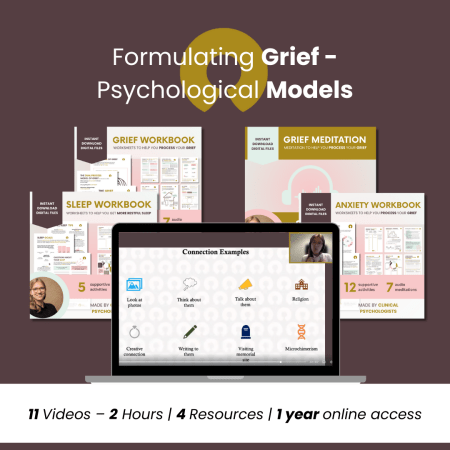 Formulating Grief - Psychological Models