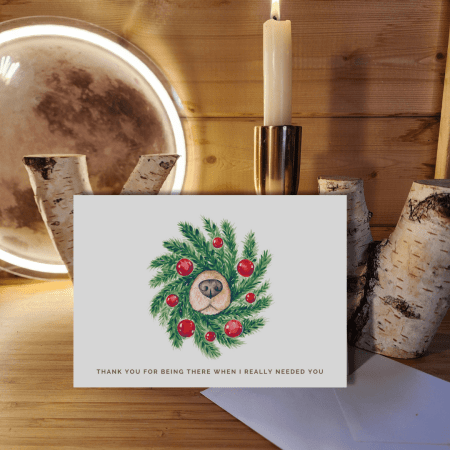 Thank You For Being There (With Wreath Pup)